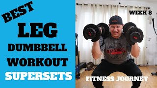 Best Leg Dumbbell Workout | Supersets | Fitness Journey