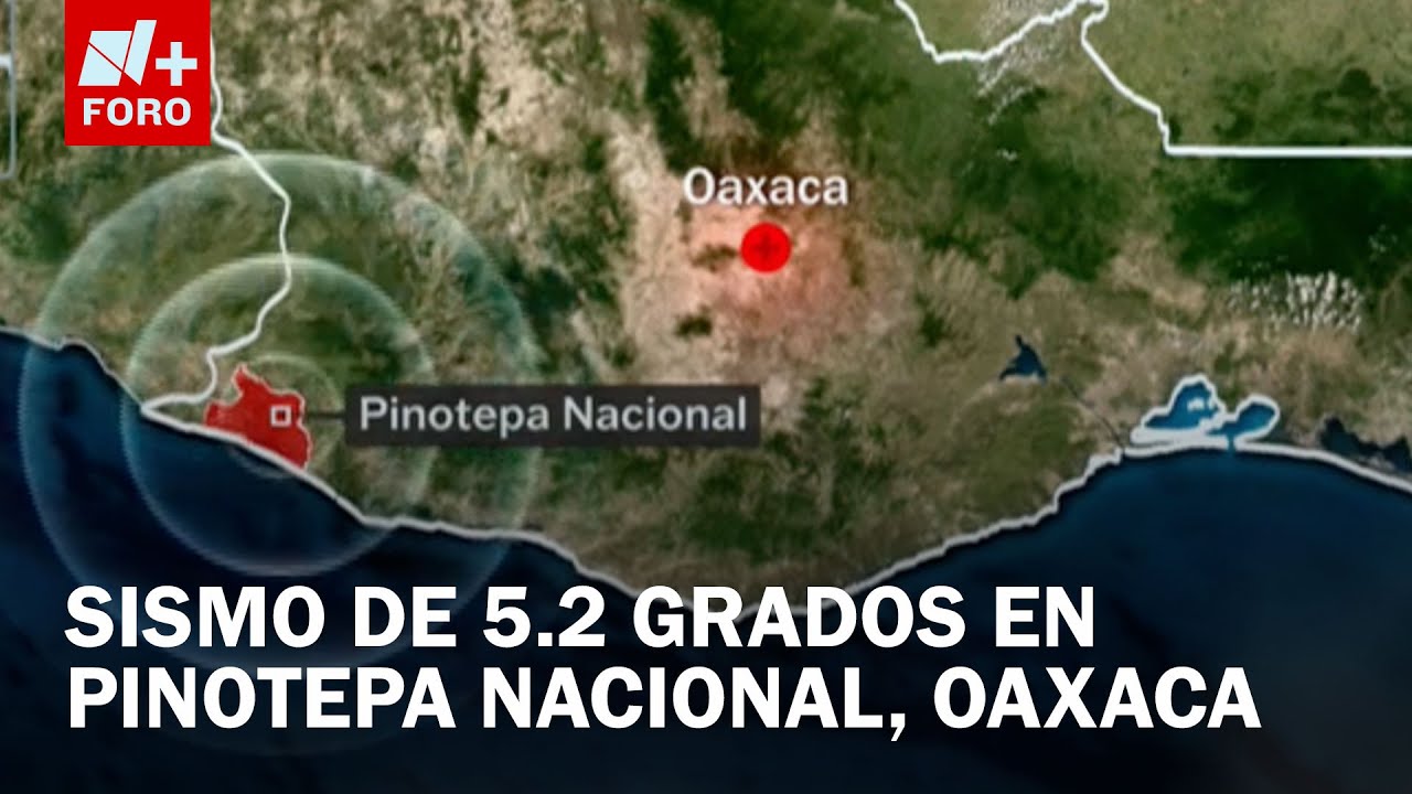 Se registra sismo de 5.2 en Pinotepa Nacional, Oaxaca: Hoy de 8 septiembre de 2025 - Las Noticias