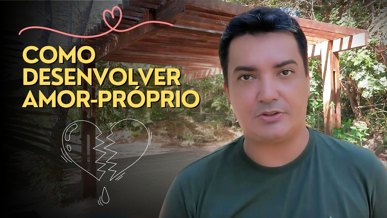 O que é AMOR-PRÓPRIO e como praticar | Hipnoterapia