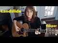 Landslide (Fleetwood Mac Cover) - performed by Vesper