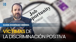 La Discriminación Positiva Dejó Atrás A Toda Una Generación De Hombres Blancos