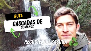 🌳 Ruta de cascadas 🌊 en Somahoz, recogiendo basura. 😓🆘