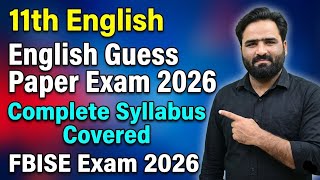 Celebrity Class 11 English Guess Paper 2026 | FBISE Complete Syllabus | This Is What Will Come in the Exam Wealth