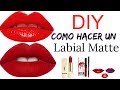 Como Hacer Un Labial MATTE Facil y RAPIDO.