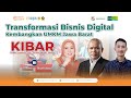 Transformasi Bisnis Digital untuk Penguatan UMKM Jawa Barat | KIBAR TVRI