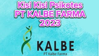 Kisi kisi psikotes PT Kalbe Farma Terbaru 2023 #psikotest #psikotesptkalbefarma #kisikisipsikotespt