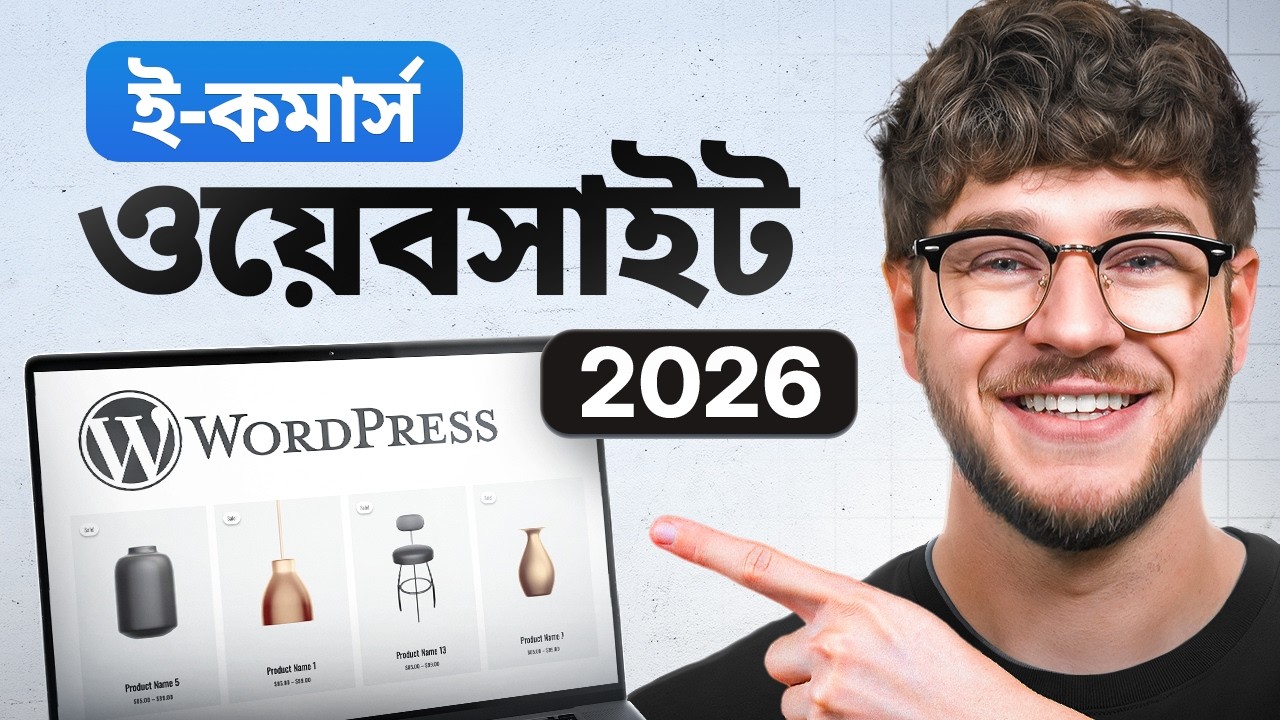 WordPress Ecommerce Website Tutorial 2026 - Step by Step (In Bangla ...
