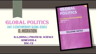 {D} MIGRATION || UNIT-3 Contemporary Global Issues || SEMESTER-4 || EXPLAIN IN HINDI