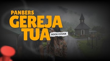 GEREJA TUA - Panbers | Rock Cover Version
