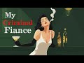 My Criminal Fiance - 1940 Music Vibe 