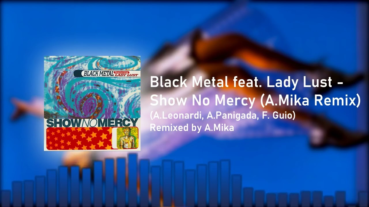 【HYPER TECHNO】 Black Metal feat. Lady Lust // Show No Mercy (A.Mika Remix)