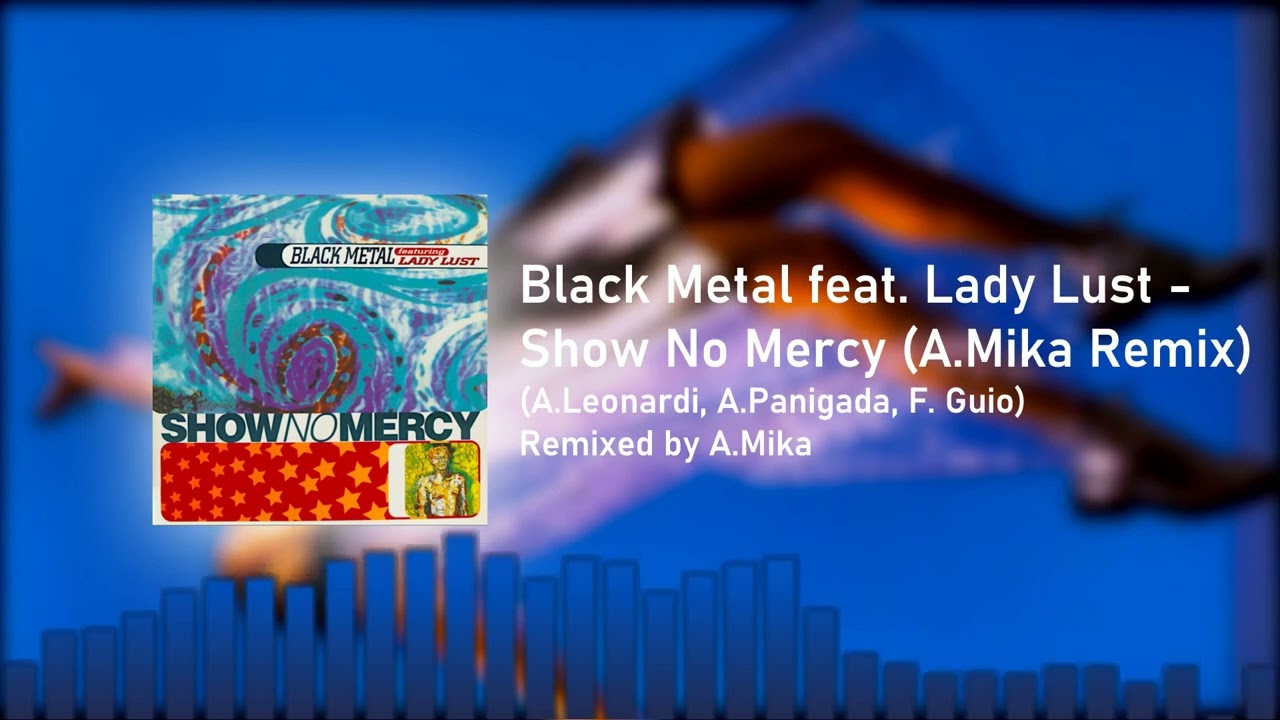 HYPER TECHNO】 Black Metal feat. Lady Lust // Show No Mercy (A 