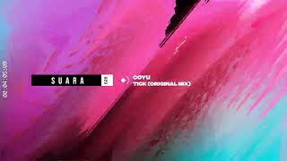 Coyu - Tick (Original Mix) [Suara]