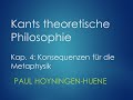 Kants theoretische Philosophie 4 Konsequenzen für die Metaphysik