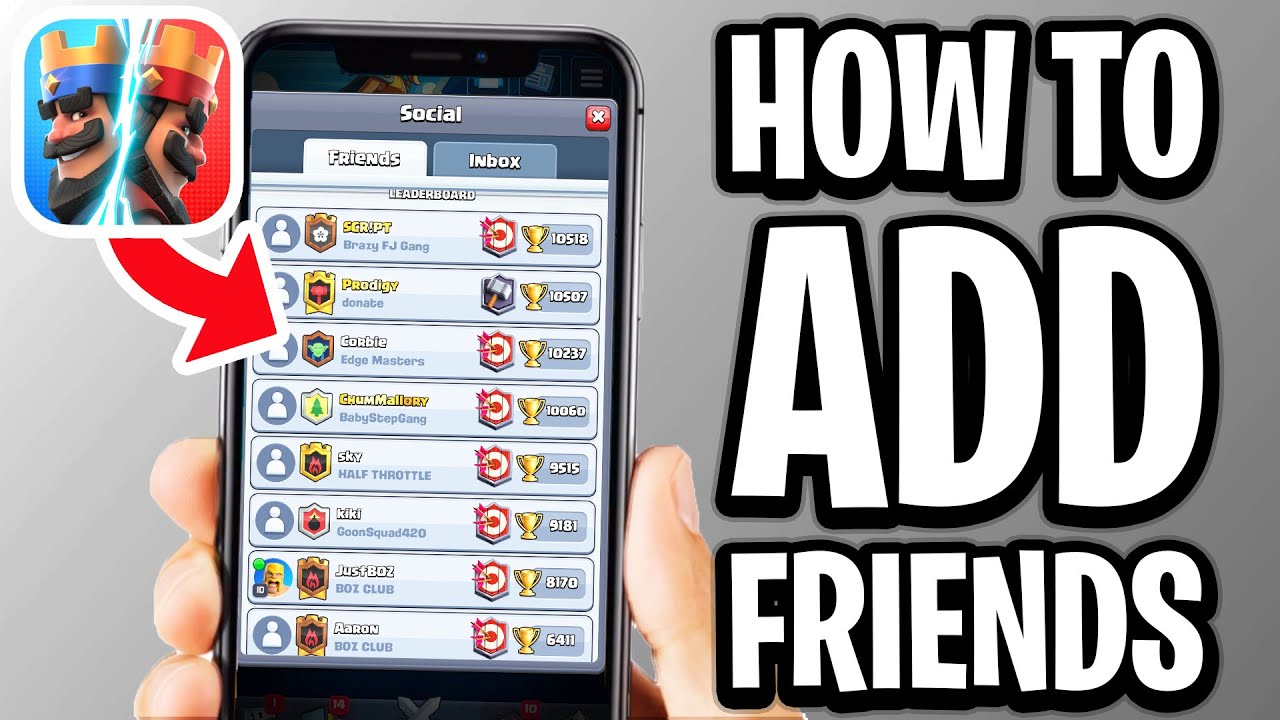How To Add Friends On Clash Royale - Full Guide