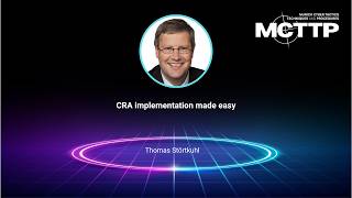 MCTTP 2025 – CRA implementation made easy