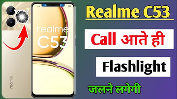 realme c53 incoming call flashlight setting / how to enable incoming call flashlight realme c53