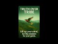 Truth Over Tribe