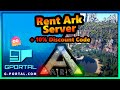 Ark Rent YOUR Server + Setup + Mods | Gportal Server + 10% Discount Code