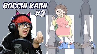 Diinjak Beban Dunia  Bocchi Kaihi 02 