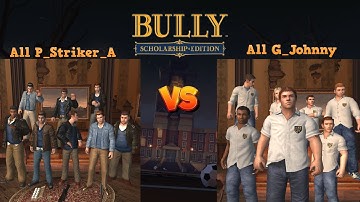 Bully SE: Greasers (P_Striker_A) VS Bullies (Johnny´s Style)(Full HD)