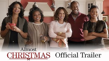 Almost Christmas - Official Trailer (HD)