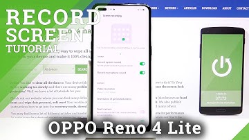 How to Record Screen in OPPO Reno 4 Lite – Catch Fleeting Content