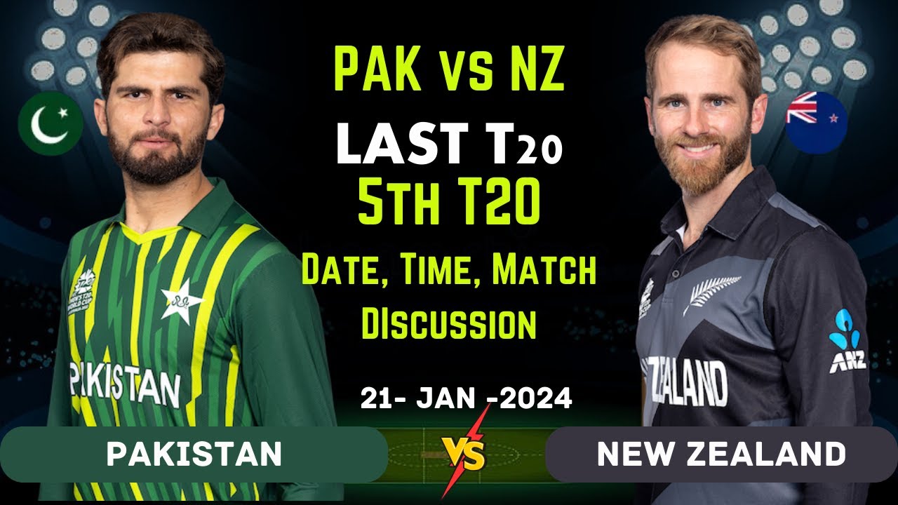 Pakistan vs New Zealand 5th t20 2024 Pak vs NZ 5th t20 2024 YouTube