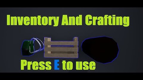 UE4 Inventory And Crafting / Outline / Text