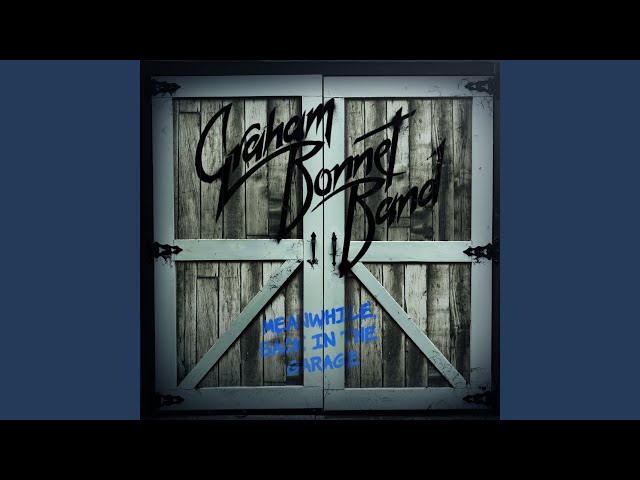 Graham Bonnet Band - Past Lives