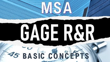 GAGE RR BASIC CONCEPTS