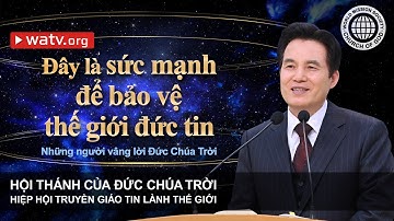 Những người vâng lời Đức Chúa Trời | Hội Thánh của Đức Chúa Trời