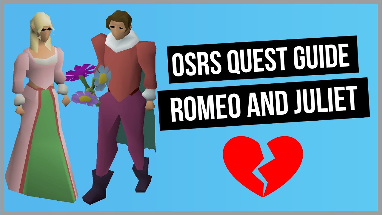 OSRS Romeo And Juliet Quest Guide Ironman Friendly Old School RuneScape YouTube osrs-romeo-and-juliet-quest-guide-ironman-friendly-old-school-runescape-youtube