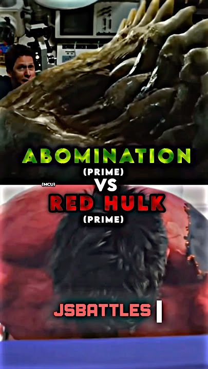 Abomination vs Red Hulk