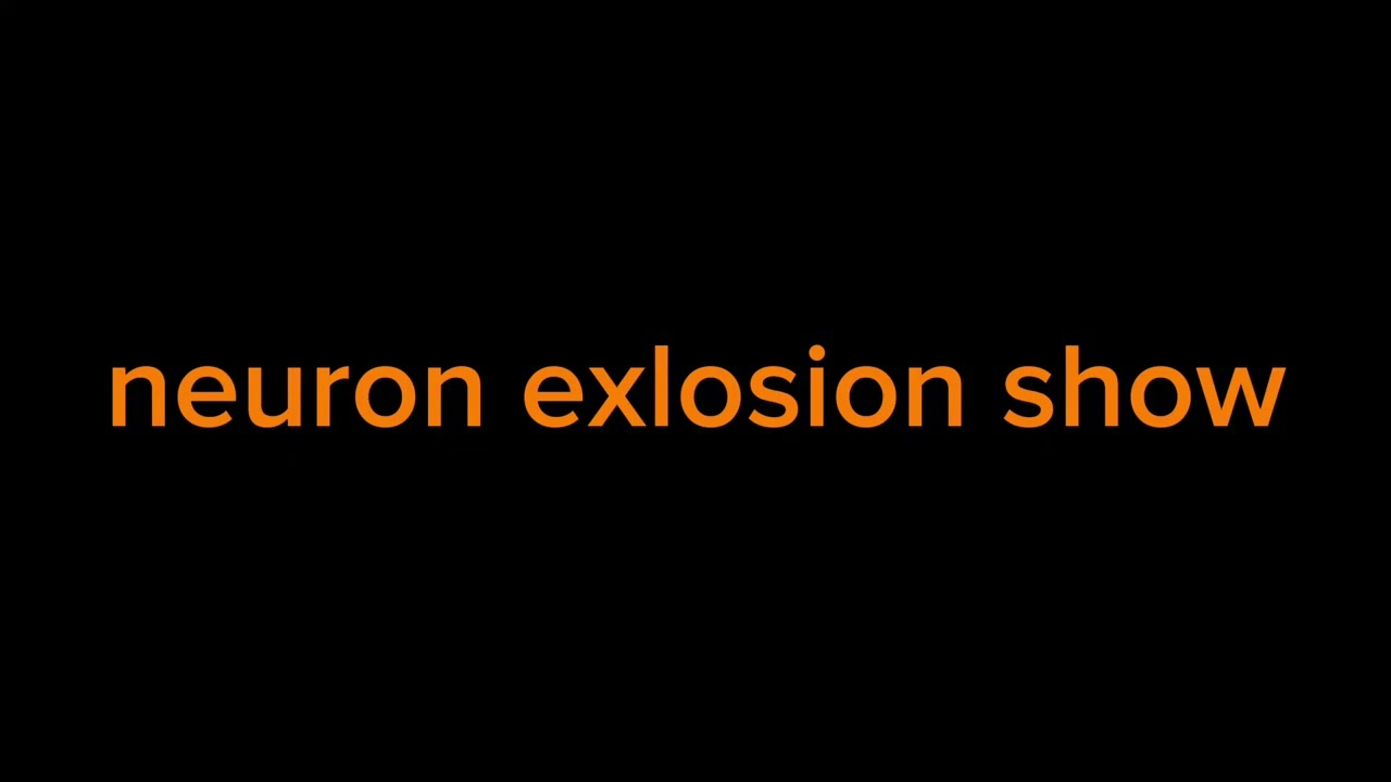 Neuron explosion show (extended version)