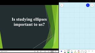 Pre-Calculus: Topic 3 Ellipses