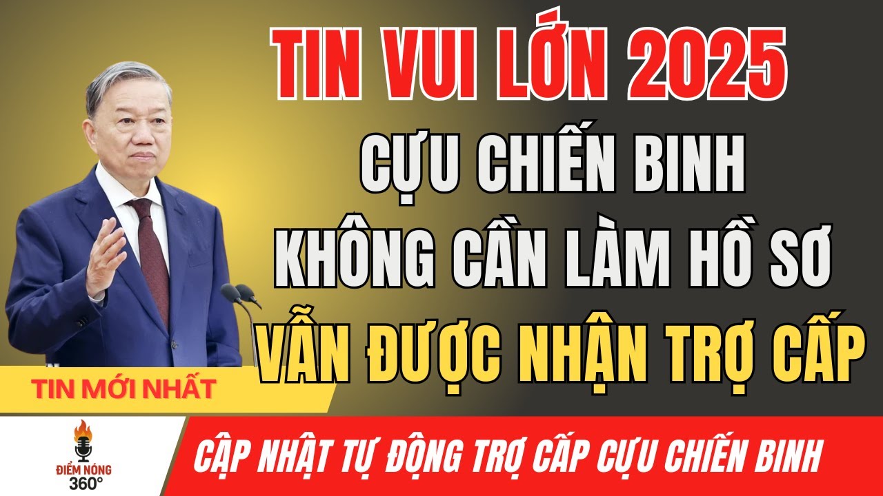 Cựu Chiến Binh Có Quyết Định Phục Viên – Được Tự Động Cập Nhật Lên Danh Sách Trợ Cấp!