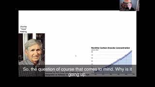 Open Captioned  Dr. Jeffrey Reimer Berkeley Palmer Lecture -Our Changing Atmosphere?