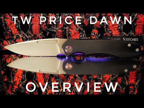 TW Price Dawn - Knife Overview - Excellent Ergonomics - Perfect EDC Size