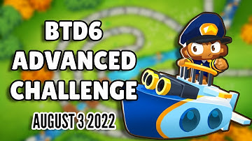 BTD6 Advanced Challenge - More Than Meets The Eye (August 3 2022)