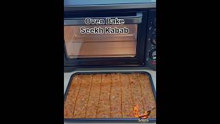 Oven Bake Seekh Kabab