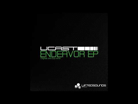 Ucast - Endeavor (Original Mix)