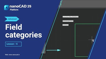 Field categories - nanoCAD Advanced Tutorial - Lesson 6