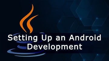 Setting Up an Android Development Environment