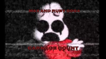 Max and Ruby 0004 (2013) Carnage Count