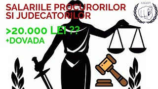 Cât sunt SALARIILE JUDECĂTORILOR și PROCURORILOR? *Poza cu fluturașii*