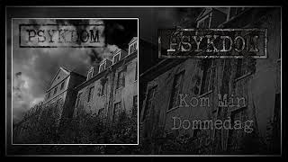 Psykdom (NOR) - Psykdom [Black Metal] (Full Album (2020))