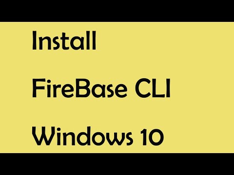 ვიდეო: როგორ დავაყენო firebase ინსტრუმენტები Windows-ზე?