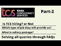Part-2 TCS Ion Conducting Virtual Job Carnival Queries| All solution| Must Watch