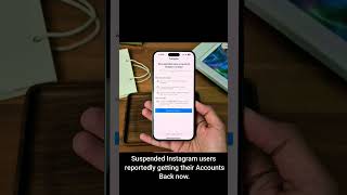 Suspended Instagram users reportedly getting their Accounts Back now.